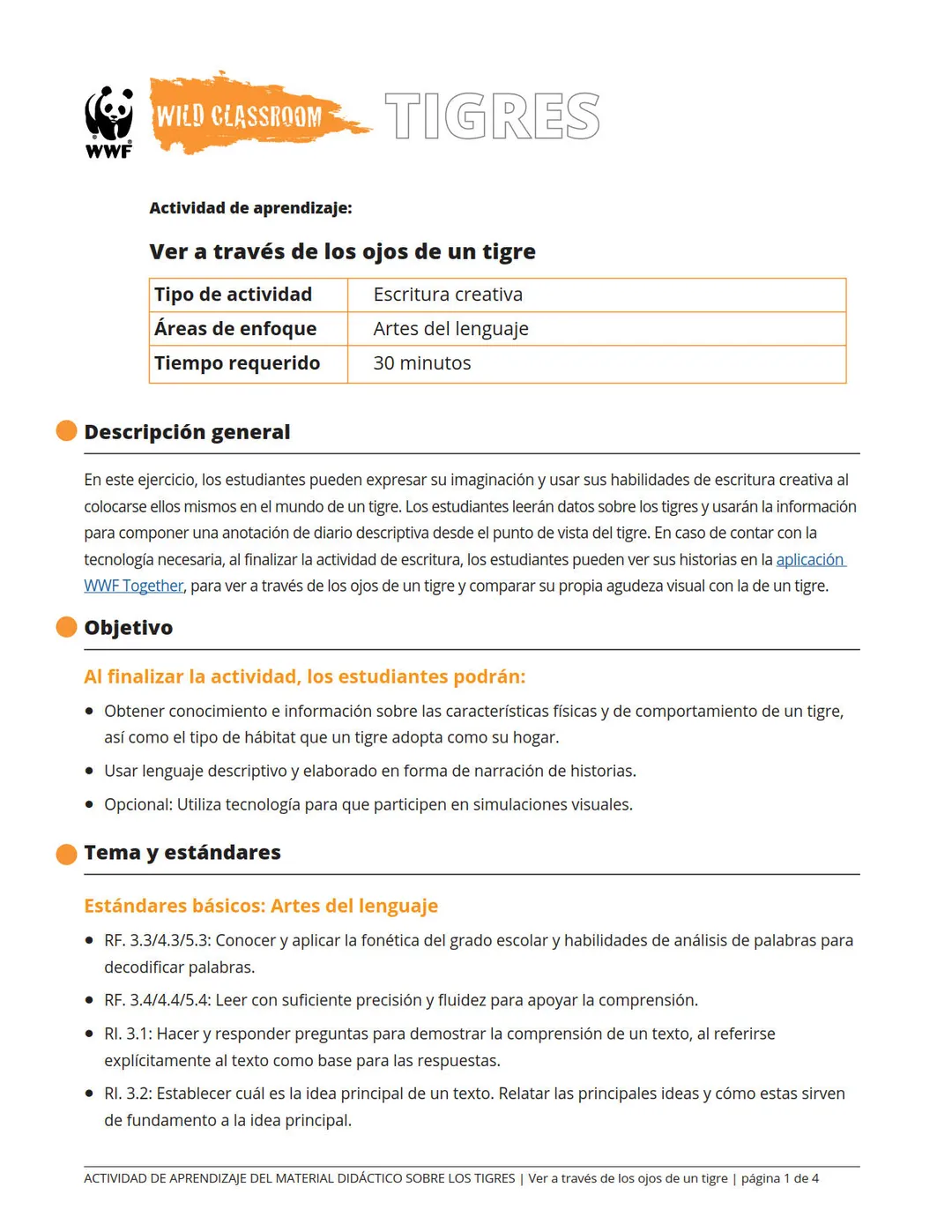 Ver a través de los ojos de un tigre