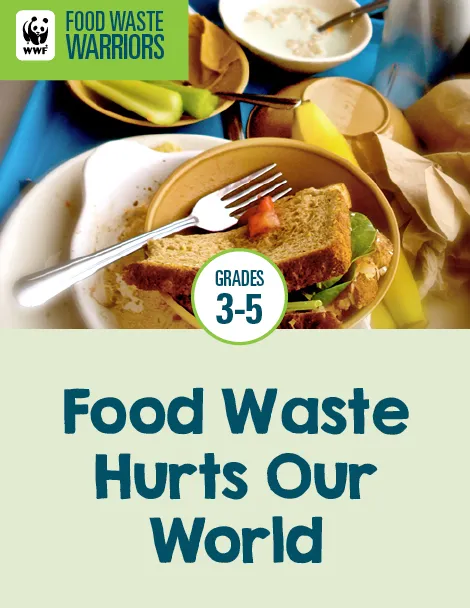 Food Waste Warriors 3-5 Toolkit