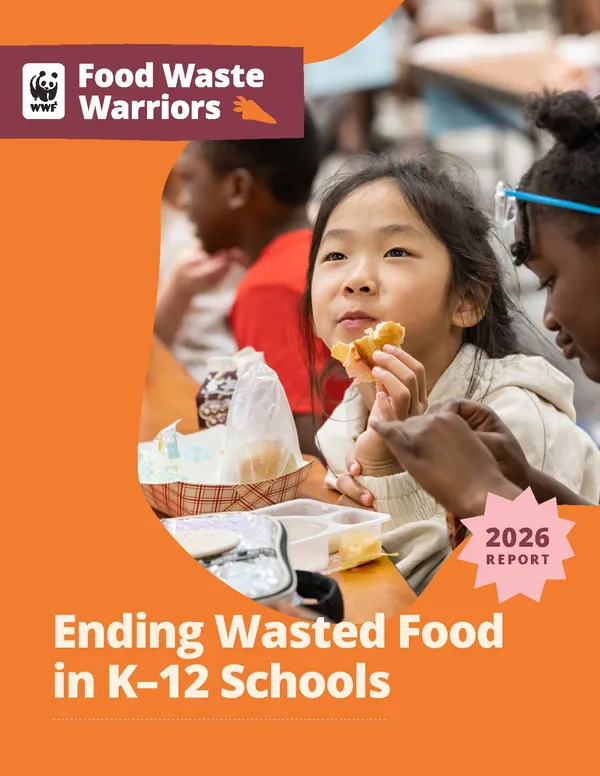 Report cover: Food Waste Warriors- Ending Wasted Food in K-12 Schools