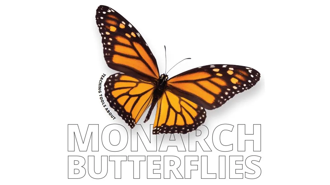 Monarch Educator’s Resource Guide