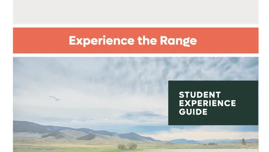 Experience the Range Student Experience Guide