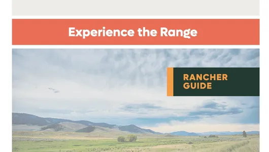 Experience the Range Rancher Guide