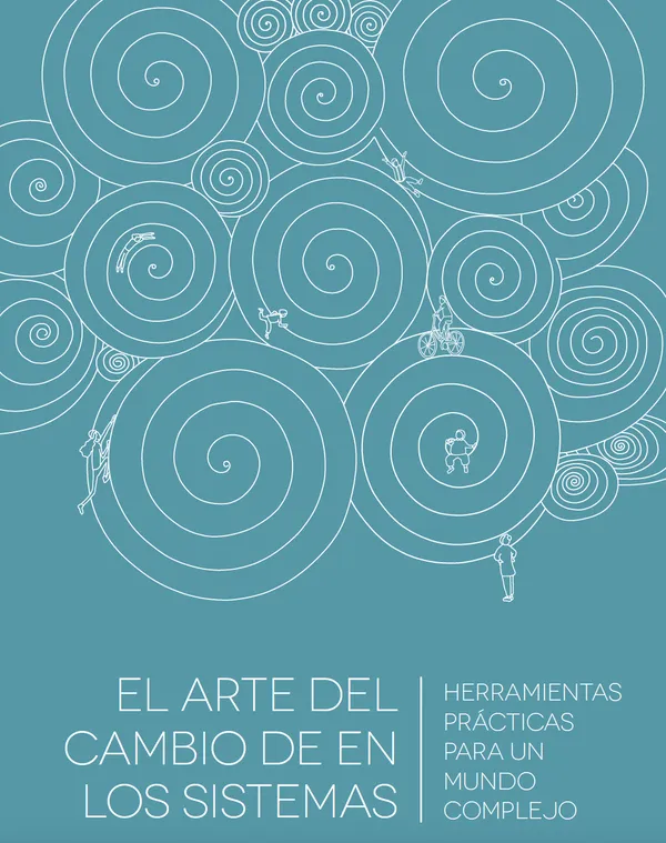 Spanish Version: The Craft of Systems Change