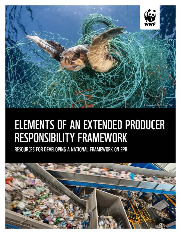 Elements of an Extended Producer Responsibility Framework: Resources For Developing A National Framework on EPR
