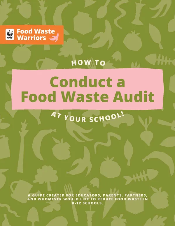 How to Conduct a Food Waste Audit at Your School