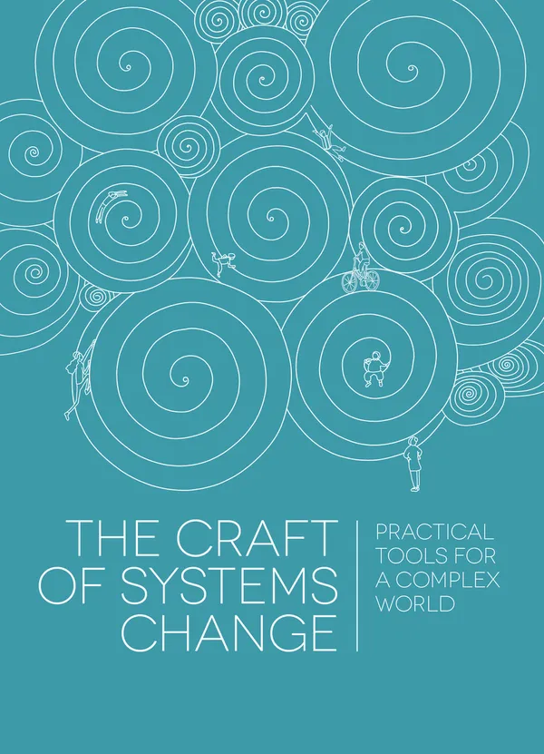 Blue report cover for The Craft of Systems Change